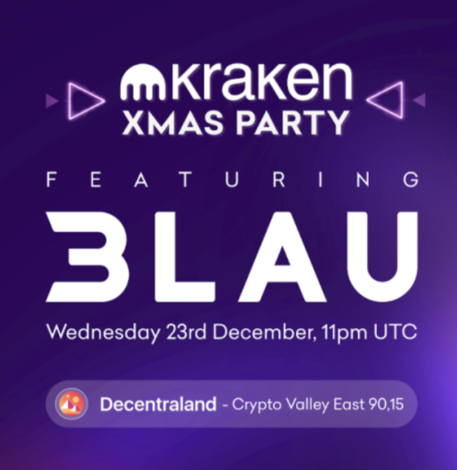 Join the Kraken X-Mas Party with 3LAU – Live in Decentraland!