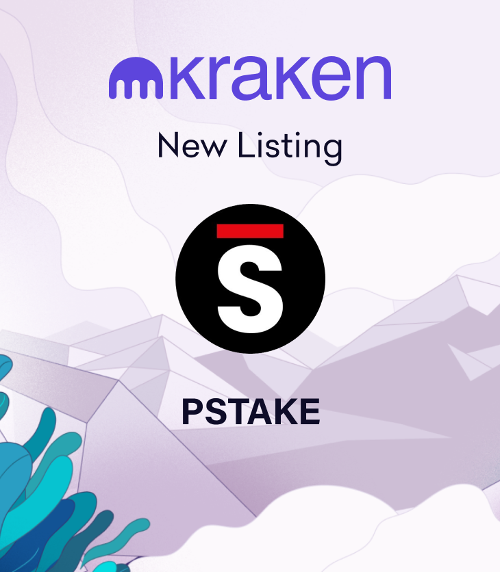 pSTAKE (PSTAKE) Trading Starts February 24 – Deposit Now