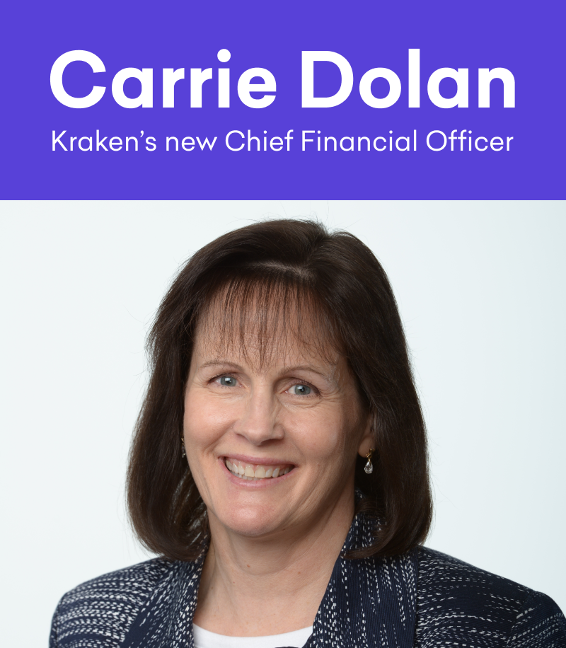 Kraken Welcomes Chief Financial Officer Carrie Dolan