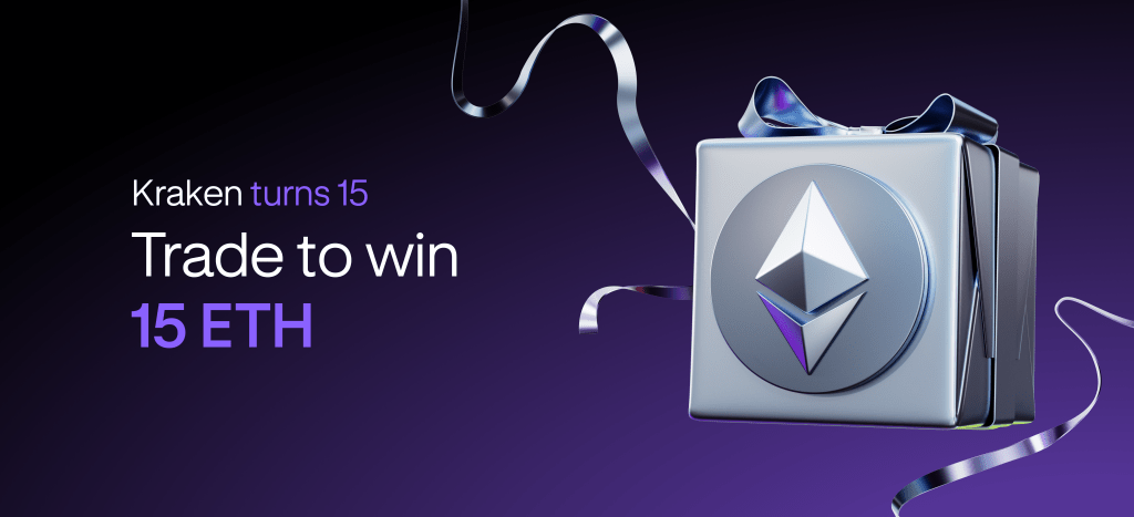 Kraken’s 15th Anniversary Sweepstakes: 15 winners, 15 ETH each Kraken’s 15th Anniversary Sweepstakes: 15 winners, 15 ETH each
